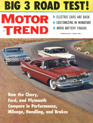 MOTOR TREND 1959 FEB - IMPALA vs FAIRLANE vs FURY, MICKEY THOMPSON at TOP SPEED